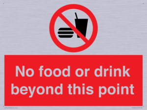 No food or drink beyond this point